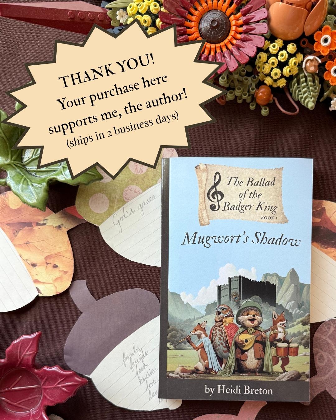 Book titled 'Mugwort's Shadow' by Heidi Breton showing a troupe of singing forest animals and a 'Thank You!' message.